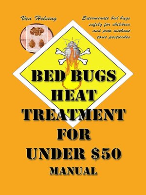 cover image of Bed Bugs Heat Treatment for Under $50 Manual